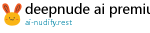 deepnude ai premium