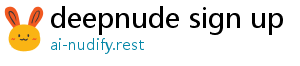 deepnude sign up